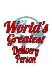 World's Greatest Delivery Person