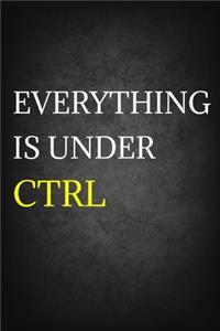 Everything Is Under CTRL