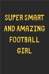Super Smart And Amazing Football Girl