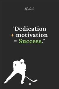 Hockey Notebook Quote 77 Notebook For Hockey Fans and Lovers