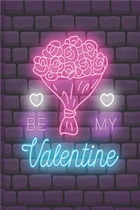 Be my Valentine-valentine's day special daily creative writing Journal