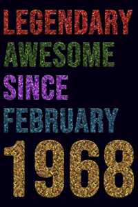 Legendary Awesome Since January 1968 Notebook Birthday Gift
