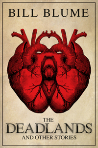Deadlands: And Other Stories