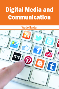 Digital Media and Communication