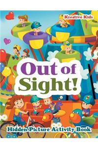 Out of Sight! Hidden Picture Activity Book