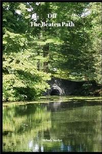 Off The Beaten Path