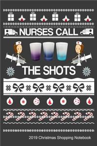 Nurses Call The Shots 2019 Christmas Shopping Notebook