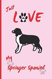 Just Love My Springer Spaniel