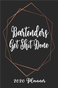 Bartenders Get Shit Done 2020 Planner