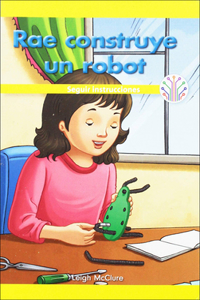 Rae Construye Un Robot: Seguir Instrucciones (Rae Builds a Robot: Following Inst