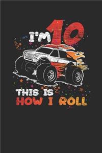 I'm 10 This Is How I Roll