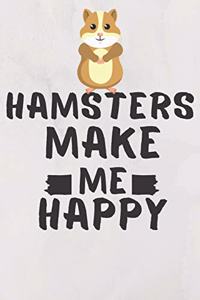 Hamsters Make Me Happy