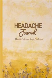 Headache Journal: A Monthly Medication, Sleep & Pain Tracker