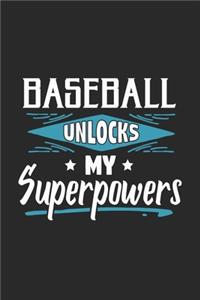 Baseball Unlocks My Superpowers