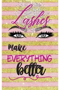 Lashes Make Everything Better