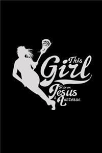 This girl jesus & lacrosse