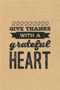Give Thanks With A Grateful Heart