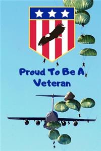 Proud To Be A Veteran