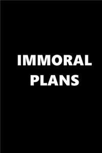2020 Weekly Planner Funny Humorous Immoral Plans 134 Pages
