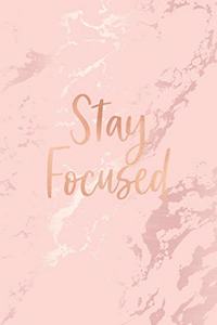 Stay Focused