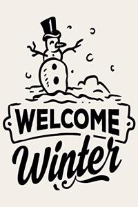 Welcome Winter