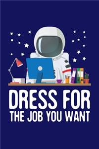 Dress For The Job You Want