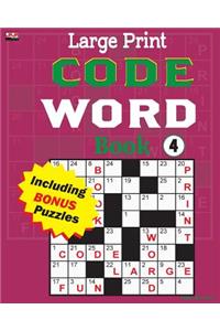 Large Print CODE WORD Book 4