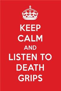 Keep Calm and Listen to Death Grips: Death Grips Designer Notebook