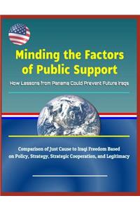 Minding the Factors of Public Support