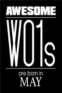 Awesome WO1s Are Born In May