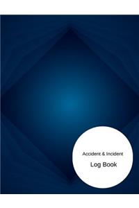 Accident & Incident Log Book