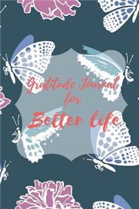 Gratitude journal for better life