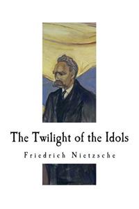 Twilight of the Idols