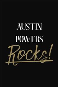 Austin Powers Rocks!
