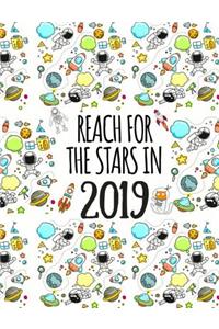 Reach for the Stars in 2019