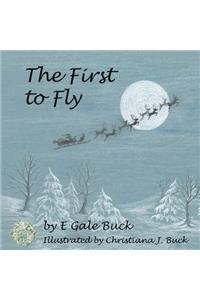 The First to Fly