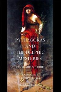 Pythagoras and the Delphic Mysteries