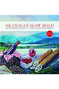 Okanagan Slow Road