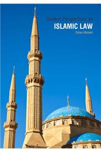 MODERN PERSPECTIVES ON ISLAMIC LAW