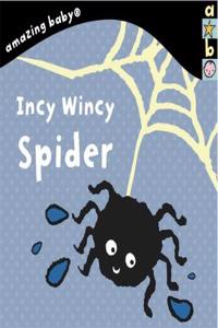 Incy Wincy Spider