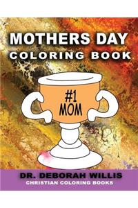 Mothers Day Coloring Book