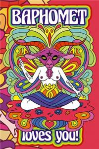 Baphomet Loves You!