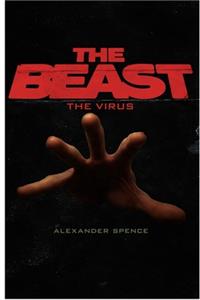 The Beast: The Virus