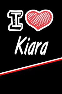 I Love Kiara