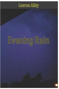 Evening Rain