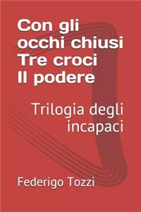 Trilogia degli incapaci