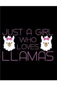 Just a Girl Who Loves Llamas