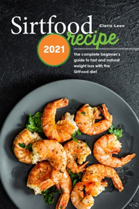 Sirtfood Recipes 2021