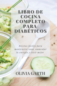 Libro de cocina completo para Diabéticos