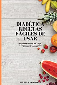 Diabética Recetas Fáciles de Usar